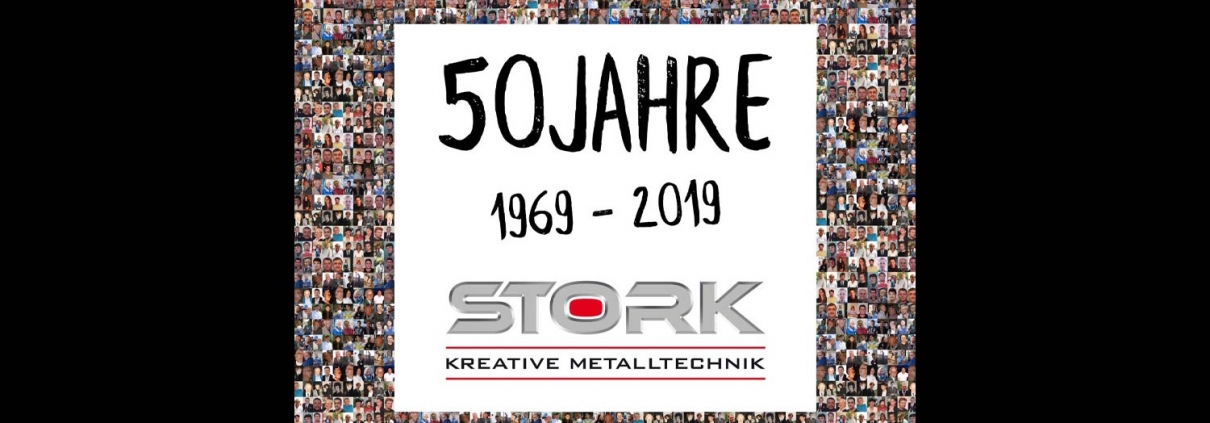 Stork | Kreative Metalltechnik | News | 50 Jahre
